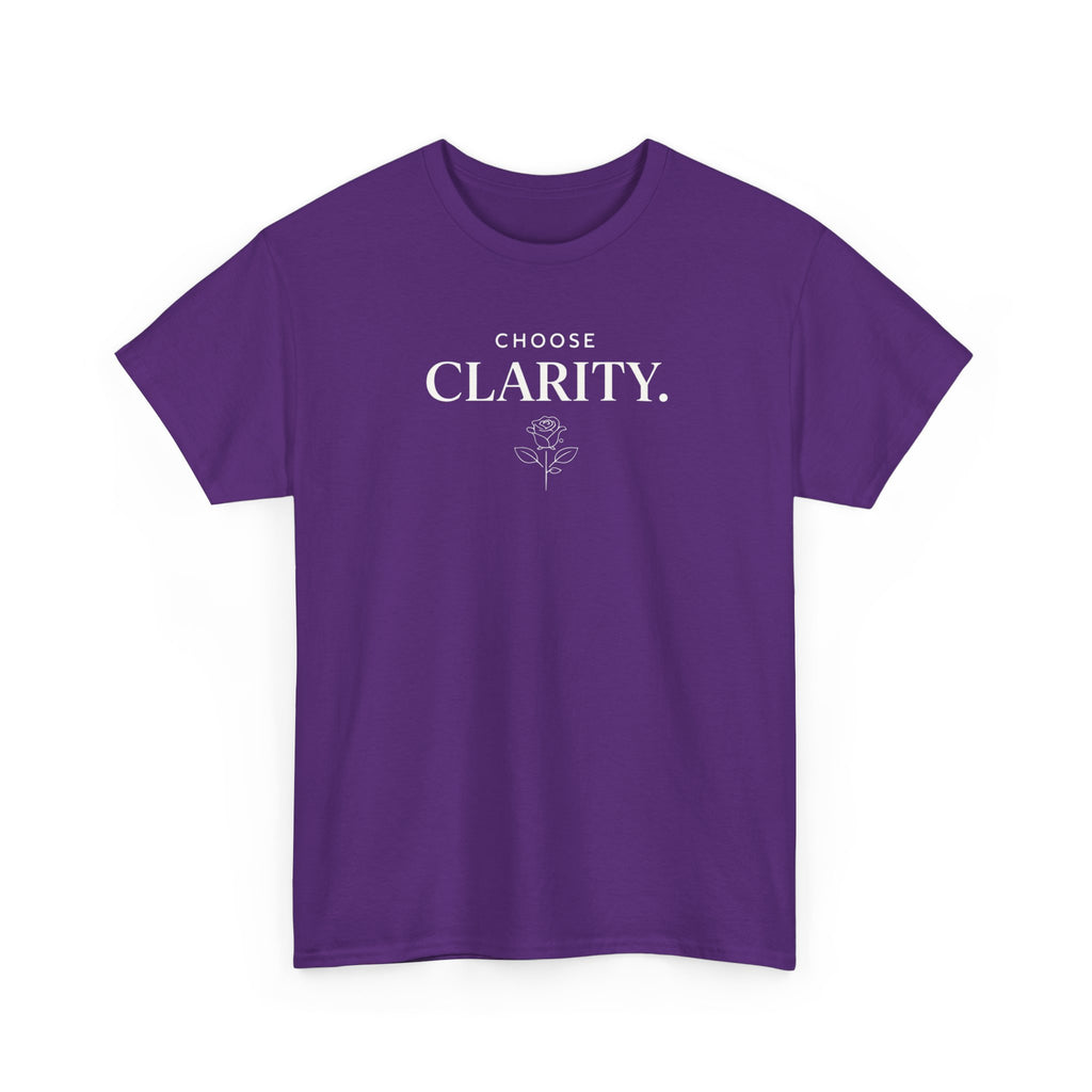 Choose Clarity - Classic White T-Shirt