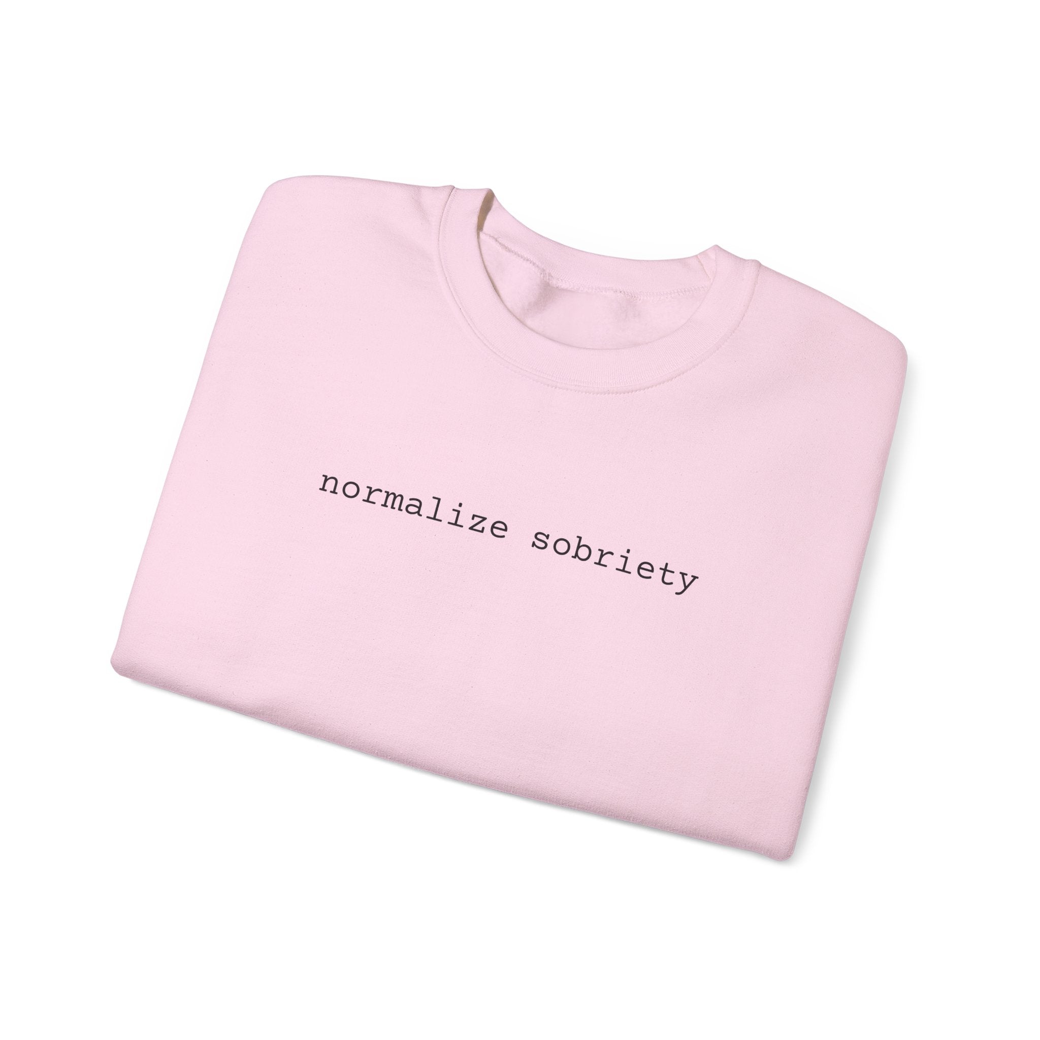 Normalize Sobriety Sweatshirt — White Crewneck