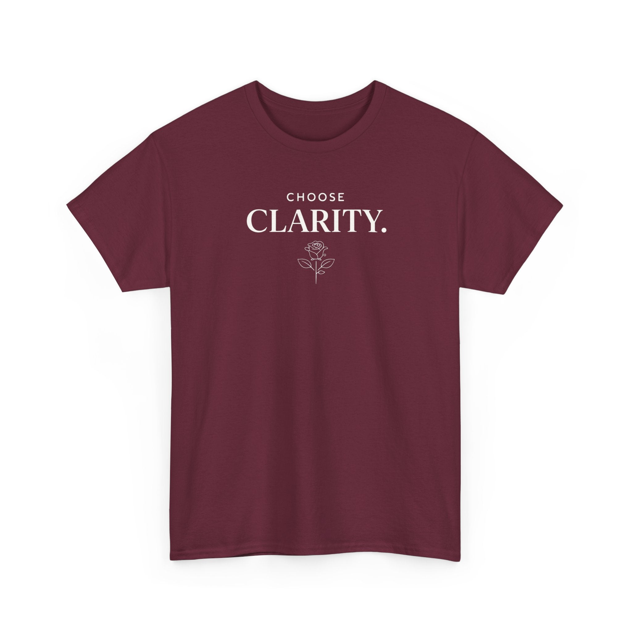 Choose Clarity - Classic White T-Shirt