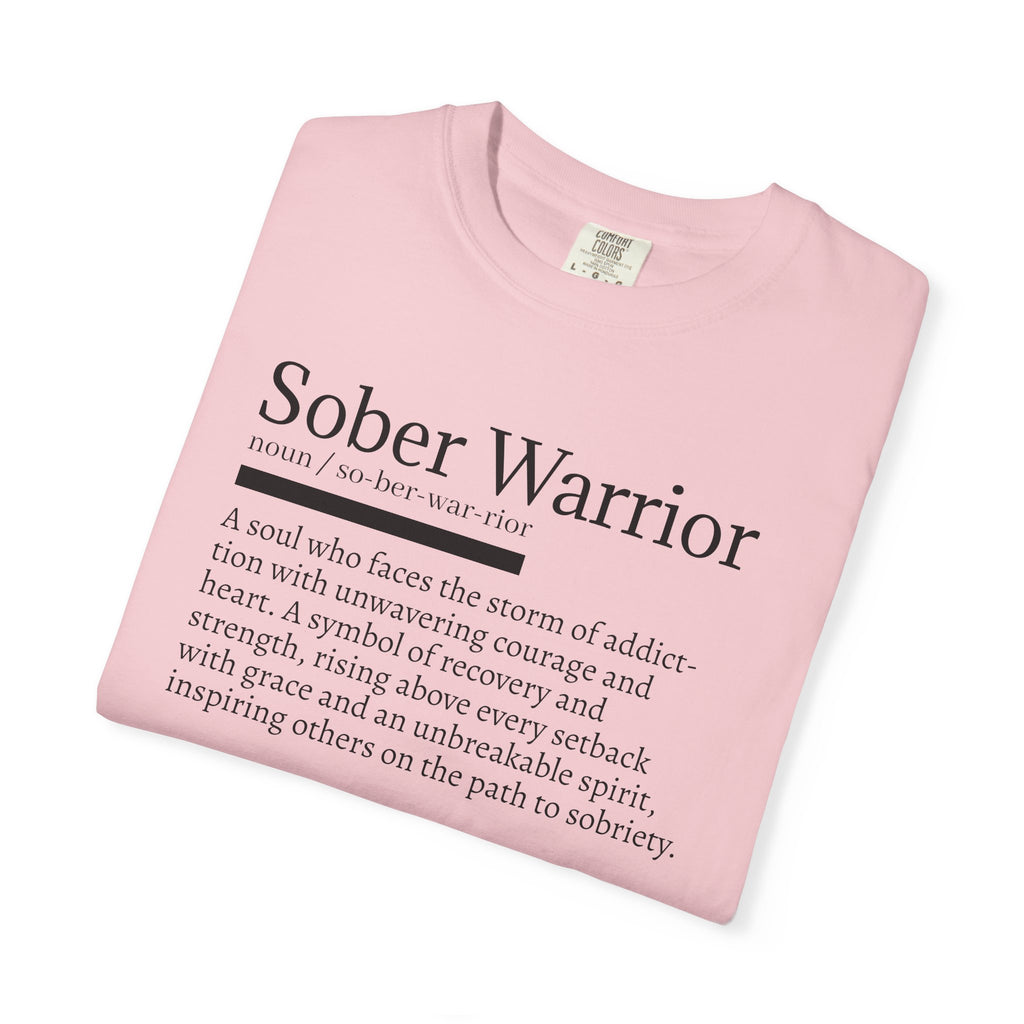 Sober Warrior – Strength in Sobriety Graphic T-Shirt