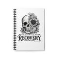 Recovery Skull Floral Spiral Notebook — Ruled Journal for Sobriety & Healing