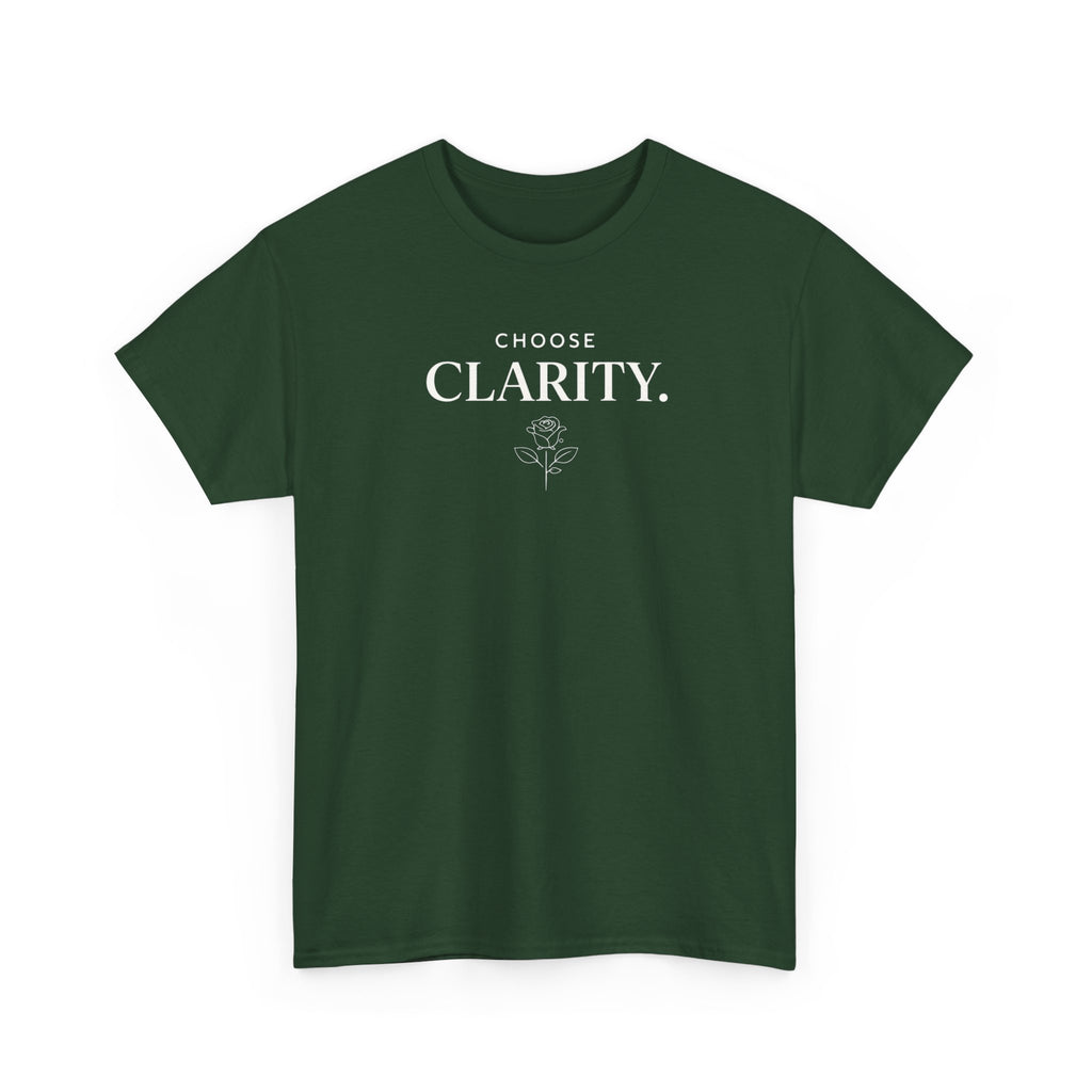 Choose Clarity - Classic White T-Shirt