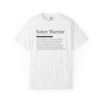 Sober Warrior – Strength in Sobriety Graphic T-Shirt