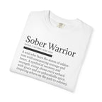 Sober Warrior – Strength in Sobriety Graphic T-Shirt