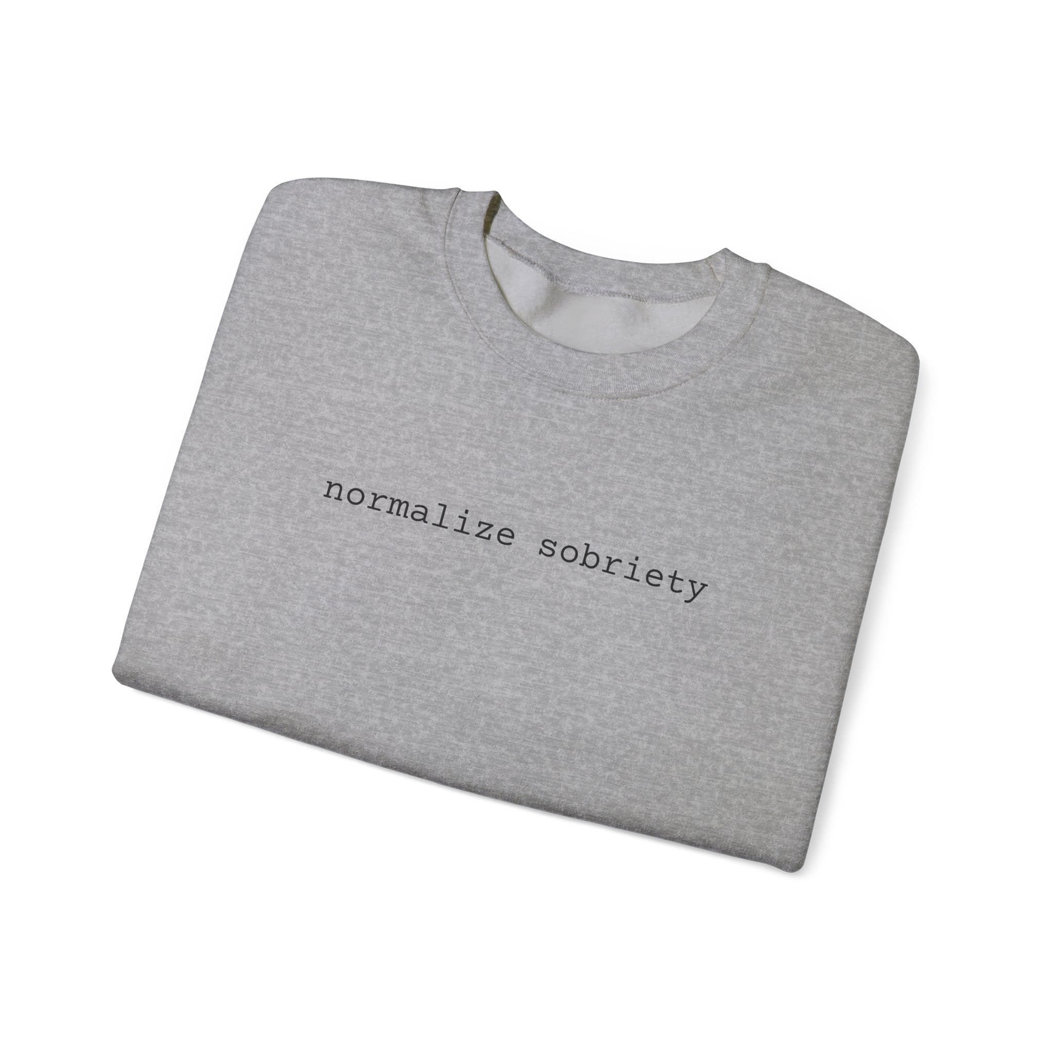 Normalize Sobriety Sweatshirt — White Crewneck