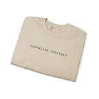 Normalize Sobriety Sweatshirt — White Crewneck