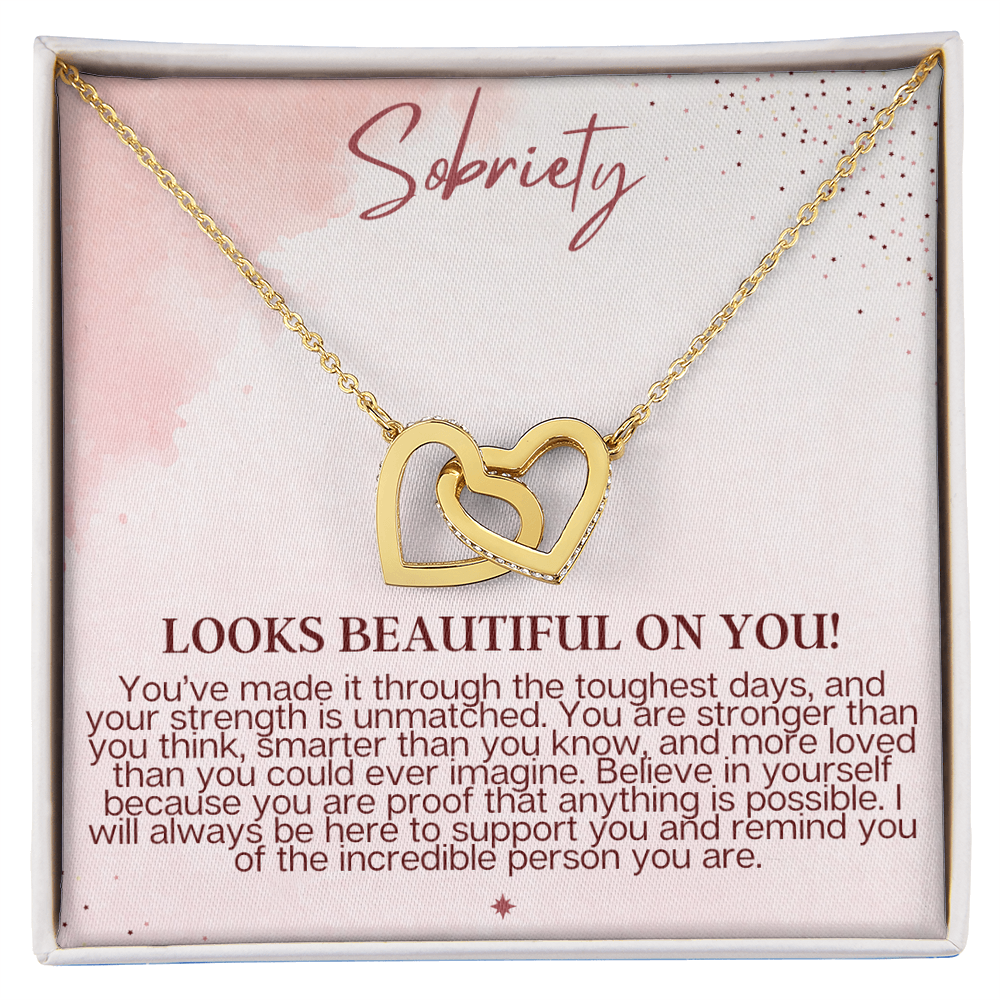 Sobriety Looks Beautiful on You – Interlocking Hearts Necklace Gift for Strength & Recovery
