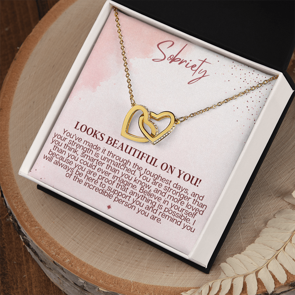 Sobriety Looks Beautiful on You – Interlocking Hearts Necklace Gift for Strength & Recovery