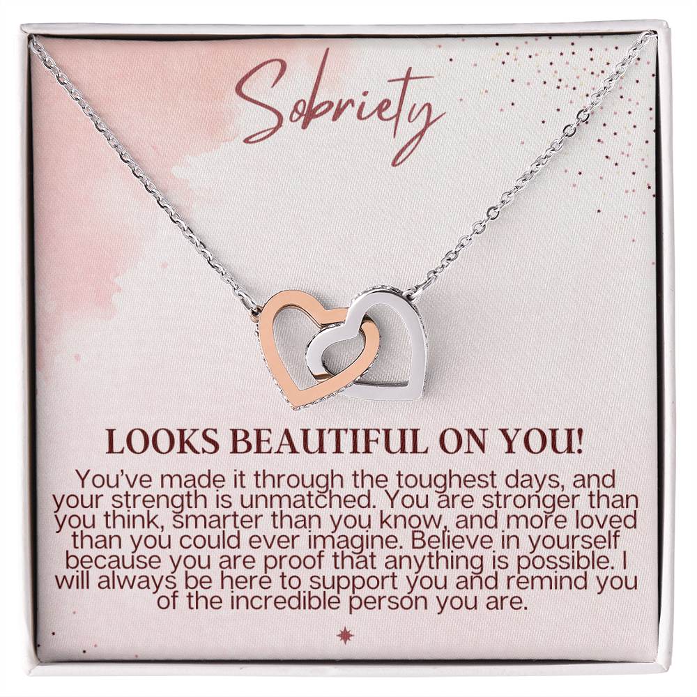 Sobriety Looks Beautiful on You – Interlocking Hearts Necklace Gift for Strength & Recovery